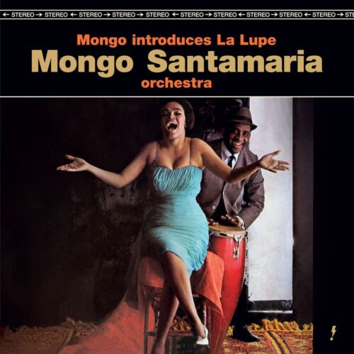 Portada del vinilo "Mongo Introduces La Lupe" de Mongo Santamaría Orchestra