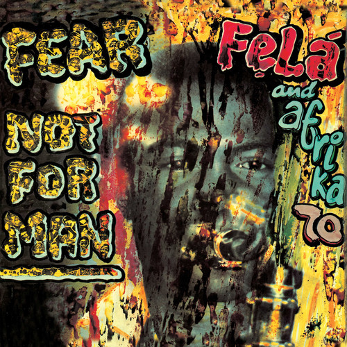 Portada del vinilo “Fear Not for Man” de Fela Kuti