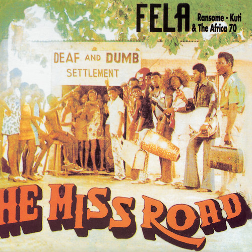 Portada del vinilo “He Miss Road” de Fela Kuti