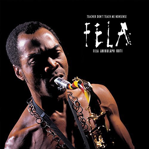 Portada del vinilo “Teacher Don’t Teach Me Nonsense” de Fela Kuti